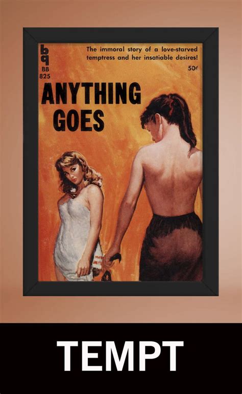 Anything Goes — Vintage Lesbian Pulp Fiction Cover Art Give Someone A Piece Of Lgbtq History