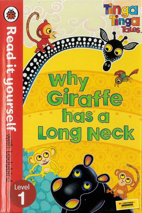 Tinga Tinga Tales: Why Giraffe has a Long Neck – Read it yourself with