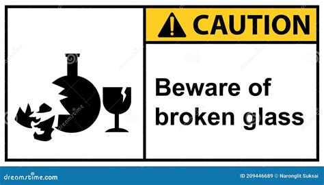 Warning Broken Glass Is Dangerous Stock Vector Illustration Of
