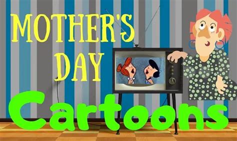 10 Mothers Day Cartoons To Warm Your Gen X Heart Omigods