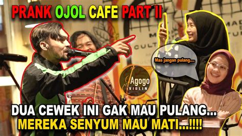 Ojol Prank Cafe Part2 Cewek Ini Gak Bisa Nahan Pengen Buru Buru