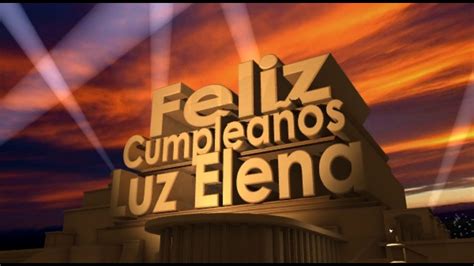 Feliz Cumpleaños Luz Elena Youtube