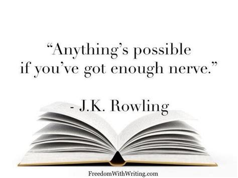 anything s possible if you ve got enough j k rowling possibilities quote