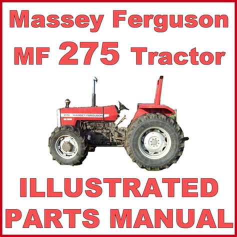 Massey Ferguson Mf275 275 Tractor Illustrated Parts Manual Catalog 1