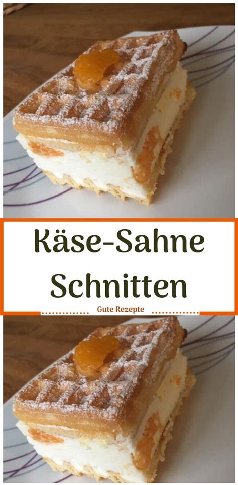 Ein einfaches rezept, das auch anfängerinnen gelingen wird. Käse-Sahne Schnitten in 2020 | Kuchen rezepte einfach ...