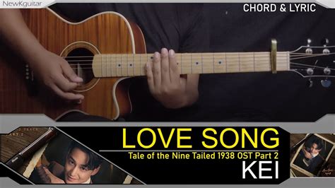 KEI LOVE SONG GUITAR TUTORIAL Tale Of The Nine Tailed 1938 OST Part 2