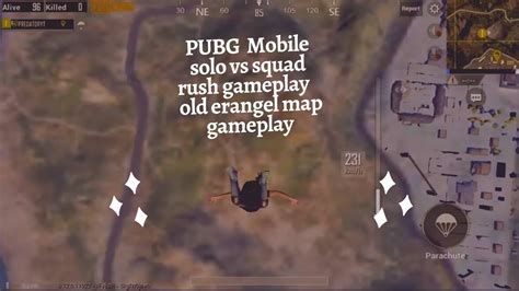 Pubg Mobile Old Erangel Map Gameplay Solo Vs Squad Rush Gameplay 36