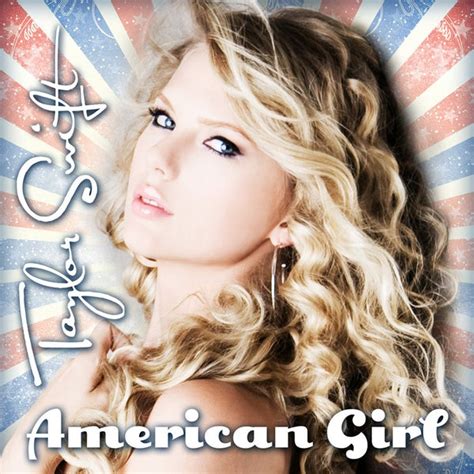 American Girl Single By Taylor Swift