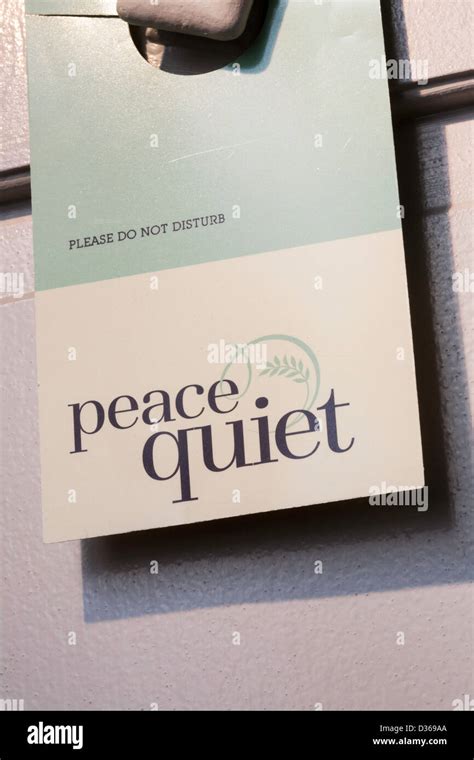 Peace And Quiet Please Do Not Disturb Hotel Room Sign