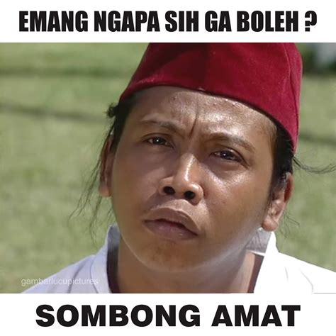 Kumpulan Gambar2 Meme Lucu Kocak Indonesia - Gambar Lucu Terbaru