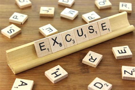 Find An Excuse For An Excuse Silent Motivations