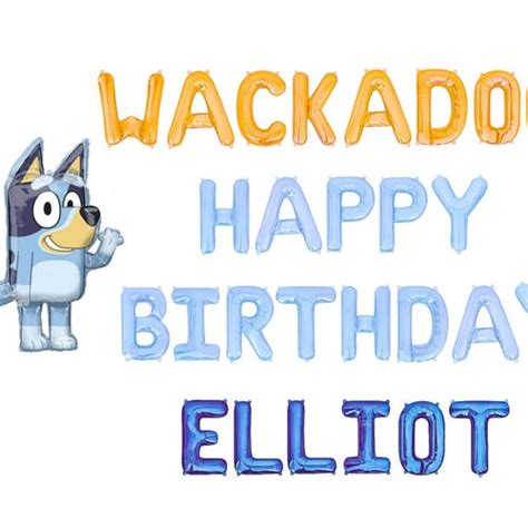 Wackadoo Happy Birthday Bluey Custom Name Balloon Banner Bluey Etsy