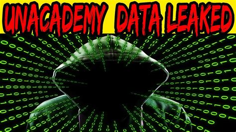 Unacademy Data Leak Unacademy News Data Breach Unacademy Leak Youtube