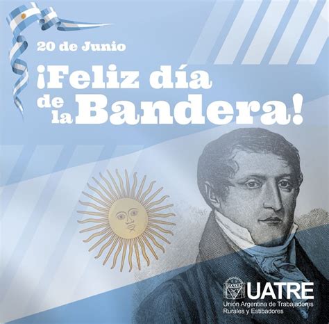En Este Día Conmemoramos La Creación De La Bandera Argentina Ella Nos Identifica Y Nos Une En