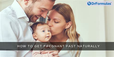 How To Get Pregnant Fast Naturally Drformulas