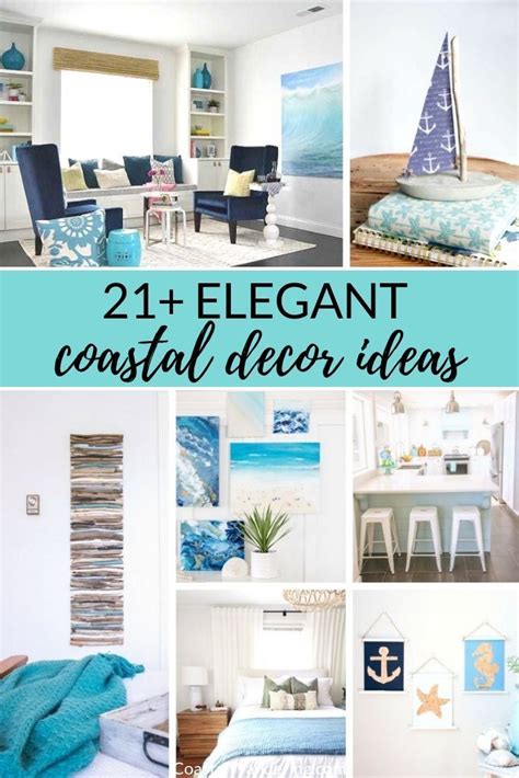 21 Elegant Coastal Decor Ideas For Your Home Elegant Coastal Decor