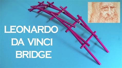 Diy Bridge By Leonardo Da Vinci From Pencils Youtube