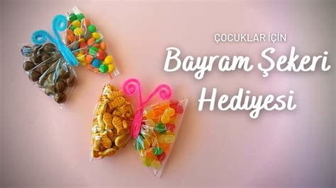 ÇOCUKLAR İÇİN ÇOK KOLAY BAYRAM HEDİYESİ YouTube