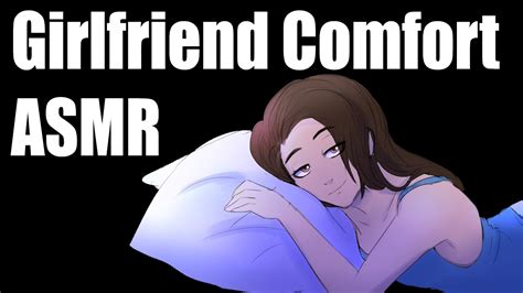 Asmr Girlfriend Comforts You After A Nightmare Sleep Aid Roleplay