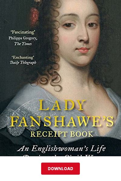 DОwΝlОАd Lady Fanshawes Receipt Book Pdf Lucy Moore An