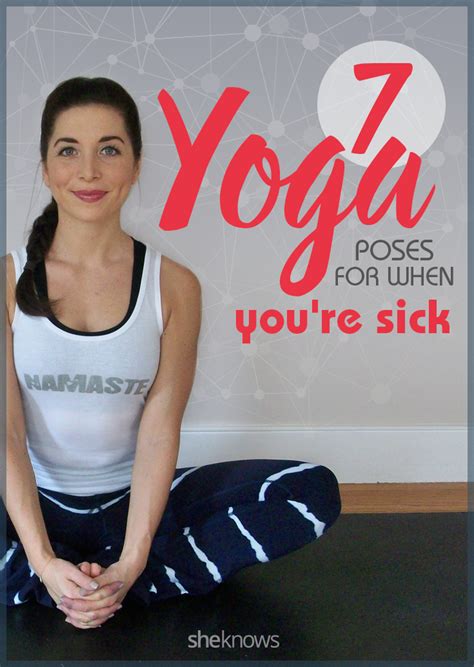 Fight The Flu With These 7 Yoga Poses Sheknows