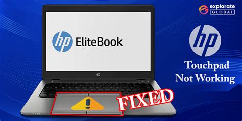 How To Fix Hp Elitebook Touchpad Not Working