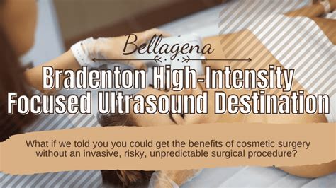 Bradenton High Intensity Focused Ultrasound Destination Bradenton Day Spa Massage And Skin