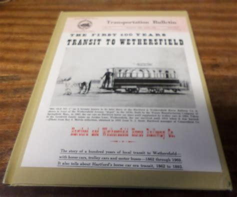 Transit To Wethersfield The First 100 Years Transportation Bulletin