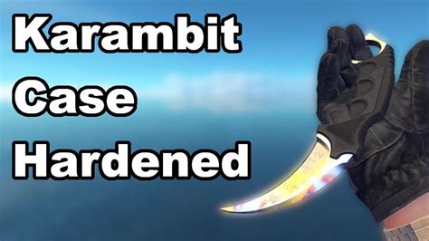 Karambit Case Hardened Csgo Skin Showcase Youtube