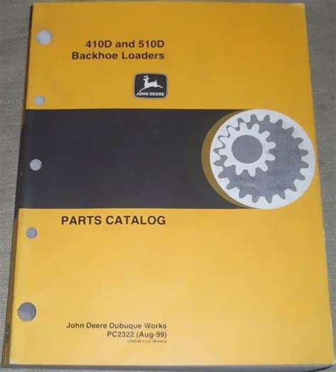 John Deere 410d 510d Backhoe Loader Parts Manual Book Catalog Pc 2322 £