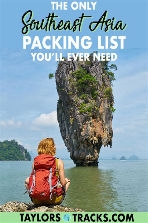 The Only Southeast Asia Packing List For Ladies You Ll Ever Need Taylor S Tracks