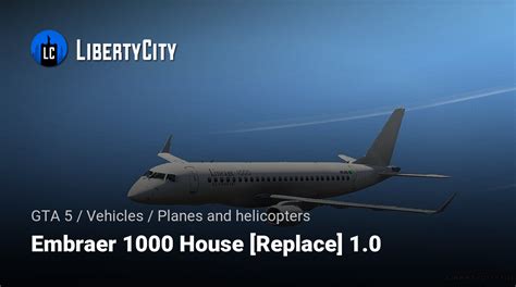 Download Embraer 1000 House Replace 10 For Gta 5