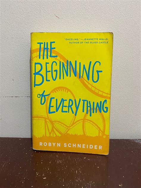 The Beginning Of Everything By Robyn Schneider Hobbies Toys Books