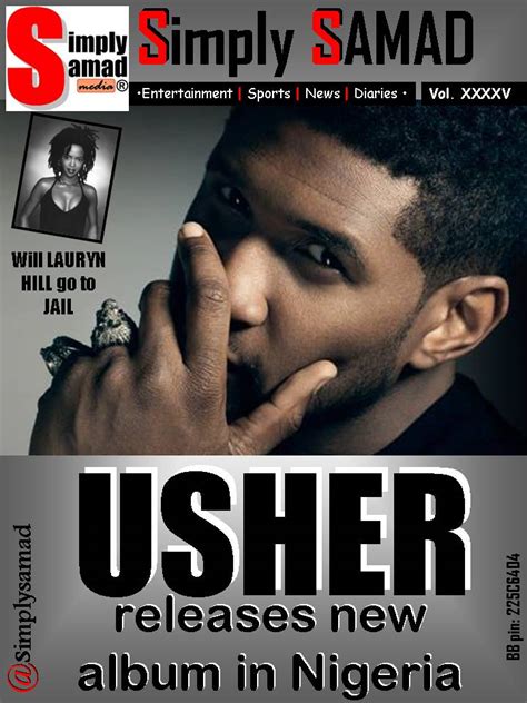 Sony Music Releases Usher's New Album In Nigeria