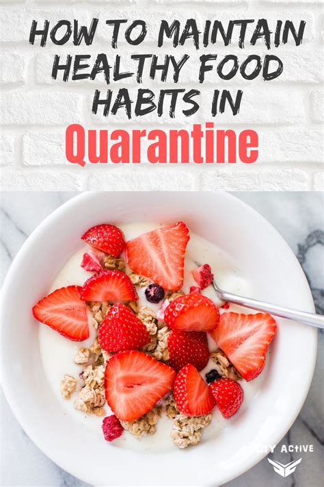 How To Maintain Healthy Food Habits In Quarantine Diy Active