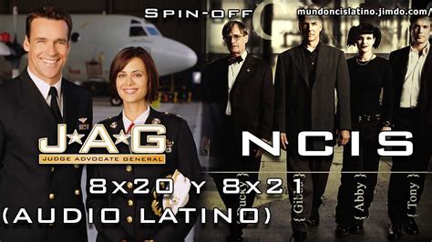 Lea aquí todas las noticias sobre alla te espero: SPIN OFF - JAG y NCIS 8x20 y 8x21 (Audio Latino) - Mundo ...