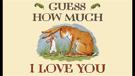 Guess How Much I Love You ~ Story Read Along ~ Lets Read Childrens