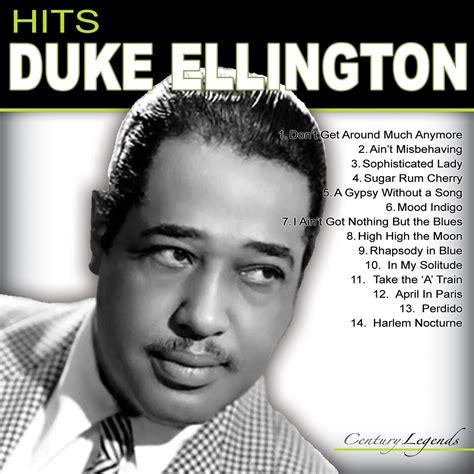 Born today most popular celebs most popular celebs celebrity news. Duke Ellington - Hits Duke Ellington - MVD Entertainment Group B2B