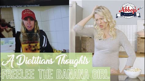 A Dietitians Thoughts On Freelee The Banana Girl Raw Till 4 What I Eat In A Day Youtube