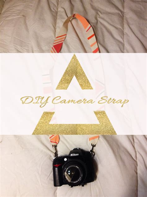 Diy Camera Strap Explore Style Create