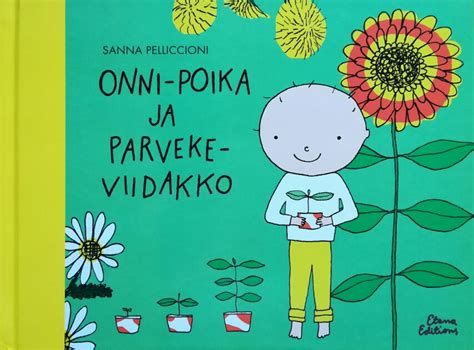 Lastenkirjavuosi Sanna Pelliccioni Ja Onni Poika Helsingin Kirjamessuilla