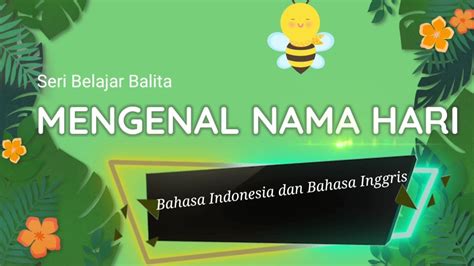 Belajar Nama Nama Hari Bahasa Indonesia Dan Bahasa Inggris Days Of