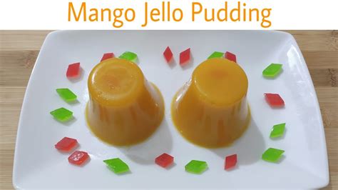 Mango Jello Pudding 🥭 Naylas Kitchen Youtube