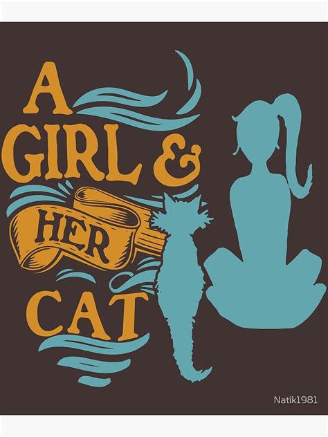 A Girl And Her Cat Poster For Sale By Natik1981 Redbubble