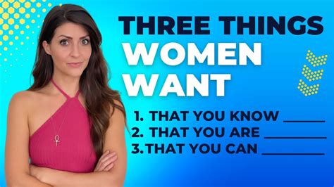3 things women want youtube