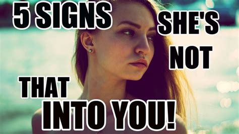 Signs She S Just Not That Into You How To Know If A Girl Doesn T