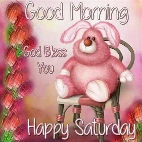 Pink Bunny Bear Good Morning Happy Saturday Pictures Photos And