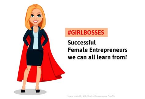 7 Women Entrepreneurs Who Are The Embodiment Of Success