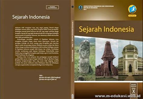 Berikut di bawah ini, soal pg sejarah indonesia kelas 10 semester ganjil kurtilas edisi revisi dilengkapi kunci jawaban dengan pertanyaan dimulai dari nomor 1. Buku Sejarah Indonesia Kelas 10 K13 Pdf Semester 2 ...