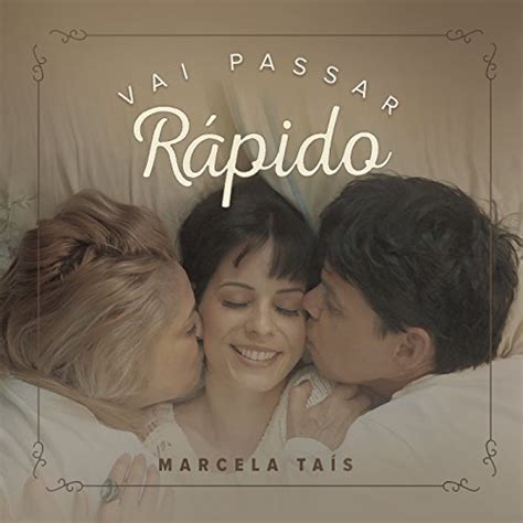 Vai Passar Rápido By Marcela Tais On Amazon Music